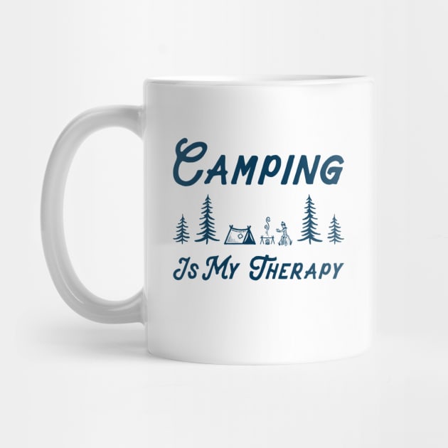 Camping Is My Therapy by happysquatch